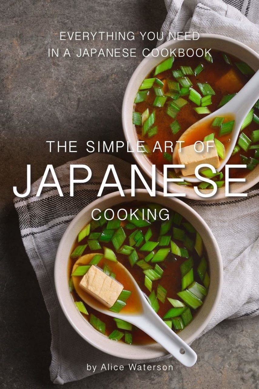 The Simple Art of Japanese Cooking